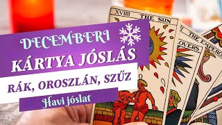 DECEMBER havi kártyajóslás Rák Oroszlán Szűz jóslás tarot cigánykártyacsillagjegyek [upl. by Asselim]