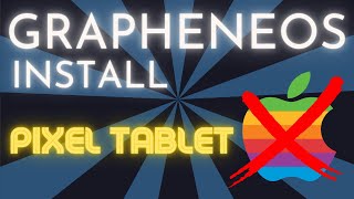 How to install GrapheneOS on Google Pixel Tablet GPT  Setup for new users [upl. by Niamert209]