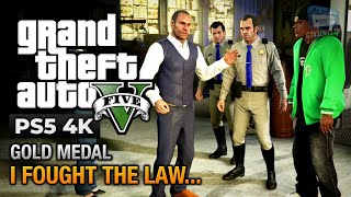 GTA 5 PS5  Mission 43  I Fought the Law Gold Medal Guide  4K 60fps [upl. by Yecniuq]