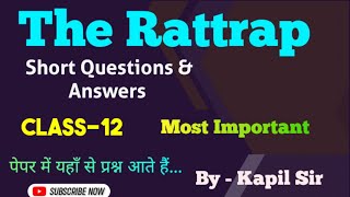 The rattrap Short Answers class12th Most Important by Kapil Dev Sir [upl. by Ieso]