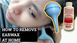 HOW TO REMOVE EARWAX AT HOME  Philippines [upl. by Eey]