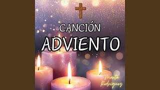 Adviento [upl. by Aldo732]