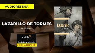 Lazarillo de Tormes  Anónimo  Audio Resumen [upl. by Nygem185]