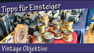 Tipps für AnfängerEinsteiger  Vintage Objektive  was man so wissen sollte [upl. by Tania546]