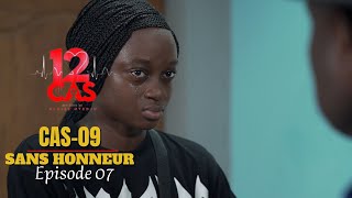 12 CAS  CAS 09  SANS HONNEUR  Episode 07  Série Africaine [upl. by Nolyarg42]