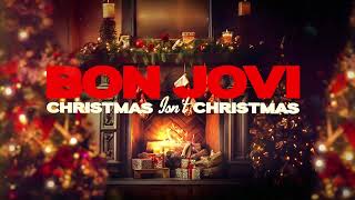 Bon Jovi – Christmas Isn’t Christmas Lyric Video [upl. by Dviad]