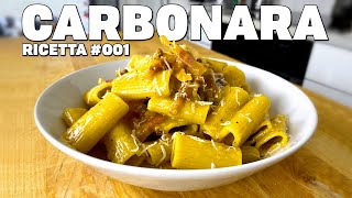 RICETTA CARBONARA  La VERA ricetta della tradizione Romana  RICETTE BOMBA 001 [upl. by Lorin]