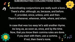 Subordinating Conjunctions Song in the tune of The Itsy Bitsy Spider [upl. by Eliga]