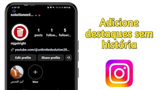 COMO COLOCAR DESTAQUE NO INSTAGRAM SEM POSTAR NOS STORIES 2024 ATUALIZADO [upl. by Athallia]