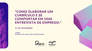 Como Elaborar um Currículo e se Comportar em uma Entrevista de Emprego [upl. by Regni]