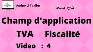 Champ d’application de la Tva  Partie 2 [upl. by Anhej]