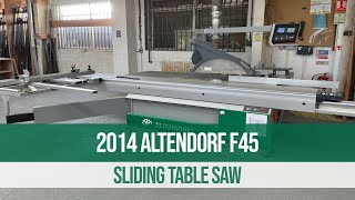 2014 Altendorf F45 Sliding Table Saw [upl. by Odawa]