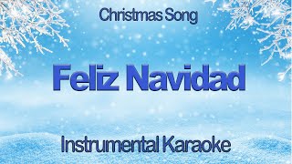 Feliz Navidad Spanish Christmas Instrumental Karaoke with English Lyrics [upl. by Odranreb]