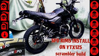 YTX 125 SCRAMBLER BUILDSPD RIMS INSTALLSCRAMBLER [upl. by Burny780]