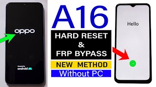 Oppo A16  Hard Reset amp FRP Bypass  2024 🚀 Without Computer [upl. by Corrinne]