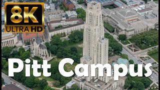 University of Pittsburgh  Pitt  8K Campus Drone Tour [upl. by Selij]