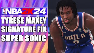 Tyrese Maxey Signature Fix NBA2K24 [upl. by Muirhead581]