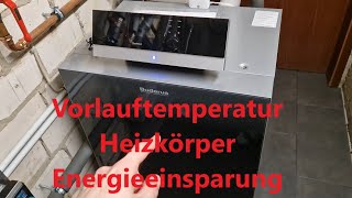 Heizungstalk  Vorlauftemperatur Heizkörper Energieeinsparung  wie Funktioniert das [upl. by Howarth]