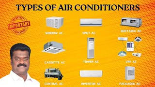 Types of Air Conditioners in Detail  AC  Yashwin sk  Tamil [upl. by Oijres]