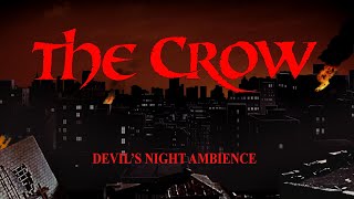 The Crow  Devils Night Ambient Sounds for sleep insomnia and relaxation  1 Hour Video [upl. by Claresta]