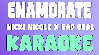 Enamórate KaraokeInstrumental  Nicki Nicole x Bad Gyal [upl. by Terej]