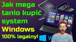 Jak tanio kupić system Windows – 100 legalny [upl. by Econah]