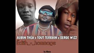 AubinThea x Toutterrain x Serge WIZZÉdithaudioofficiel [upl. by Zoller]