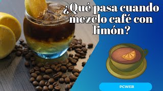 ¿Qué pasa cuando mezclo café con limón para una Explosión de energía [upl. by Jacklyn]