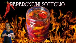 ðŸŒ¶Peperoncini sottolioðŸŒ¶ [upl. by Lamond]