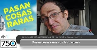 Las pascuas judías en tiempo macrista  El humor de StoppelmanLa Mañana 842020 [upl. by Nesilla162]