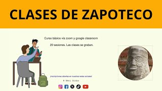 Clases de Zapoteco en línea para principiantes  LENGUA INDÍGENA  Lenguas Originarias  OAXACA [upl. by Etireugram]