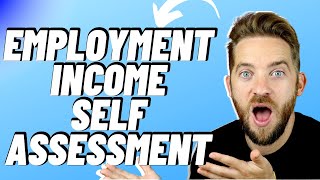 Declaring employment income on the 2122 self assessment tax return [upl. by Elockcin]