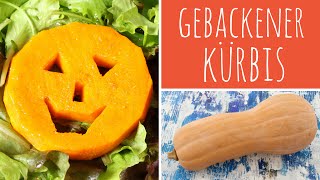 Gebackener Kürbis mit Curry  Ofenkürbis  Kürbisgesichter  Halloween Rezept [upl. by Wylen927]