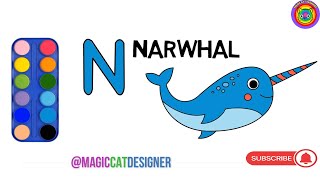 N for Narwhal lets draw and color togheter and lets play whit magiccatdesigner [upl. by Hcone]