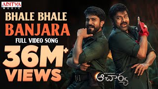 Bhale Bhale Banjara Full Video Song  Acharya  Megastar Chiranjeevi Ram Charan  Mani Sharma [upl. by Edahsalof]