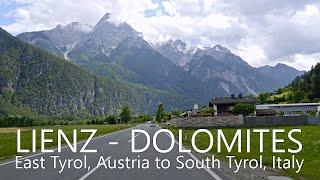 4K Scenic Drive in Tyrol amp Dolomites  Lienz  Dobbiaco  Cortina dAmpezzo  San Vito di Cadore [upl. by Anelac]