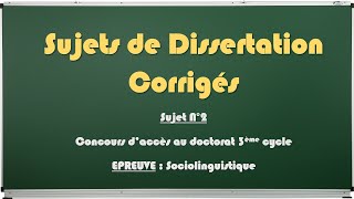 Sujets de Dissertation Corrigés N°2  Sciences du langage [upl. by Desmond]