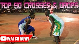 TOP 50 GREATEST CROSSES amp DROPS IN AND1BALLUP HISTORY [upl. by Wilterdink]