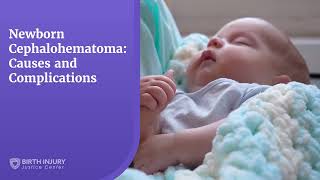 Newborn Cephalohematoma  Help for Birth Injuries [upl. by Keraj]