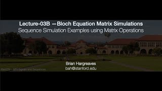 Rad229 2020 Lecture03A Matrix Operations for Nutation Relaxation and Precession [upl. by Androw]