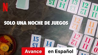 Solo una noche de juegos Avance  Tráiler en Español  Netflix [upl. by Trofmoc211]