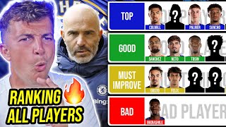 RANKING EVERY CHELSEA PLAYER FROM BAD TO TOP TIER [upl. by Albion]