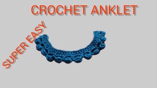 Crochet Anklet Tutorial 💯 Super Easy [upl. by Yurik]