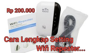 Cara Setting Wifi Repeater Dijamin Work [upl. by Dnalra669]