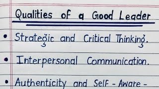 Qualities Of A Good Leader  15 Qualities Of A Good Leader In English [upl. by Joaquin]