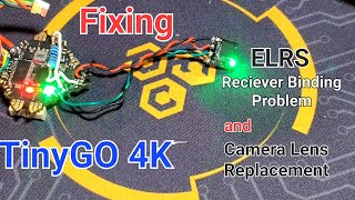 GepRC TinyGO 4k ELRS Receiver Mod fixed not binding issuereplaced 4k camera lens [upl. by Millman]