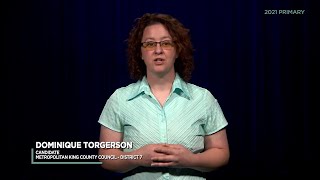 Dominique Torgerson candidate for King County Council Dist 7  Video Voters Guide 2021 Primary [upl. by Onifled]