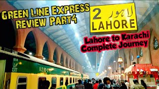 Green Line Train Travel from Lahore to Karachi  Green line Review part 4  Pakistan Railways [upl. by Masera]