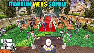 Franklin Weds Sophia  Franklins Marriage  GTA 5 Web Series 76 [upl. by Annaert]