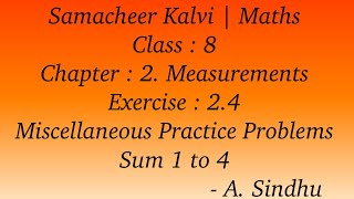 8th Maths Samacheer  Chapter 2  Measurements  Exercise 24  Sum 1 to 4 [upl. by Peppi]